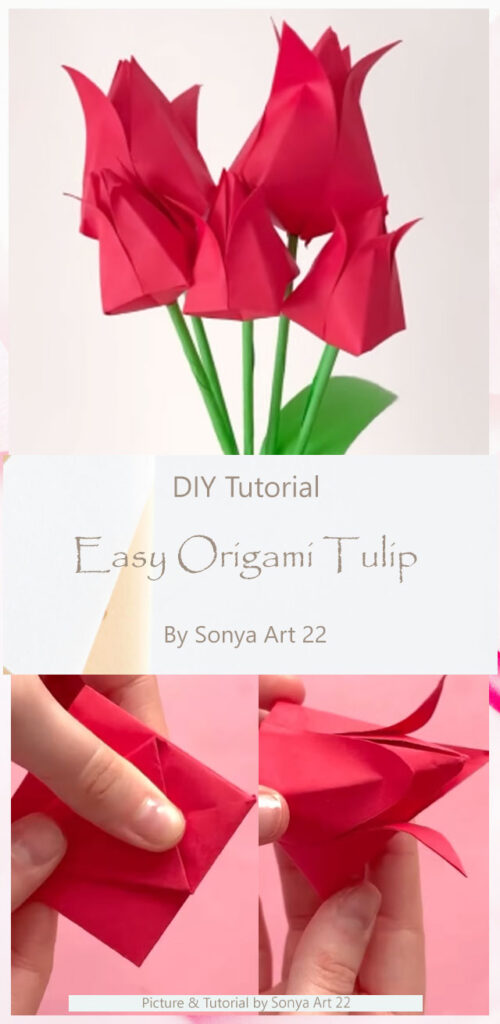 Easy Origami Tulip By Sonya Art 22